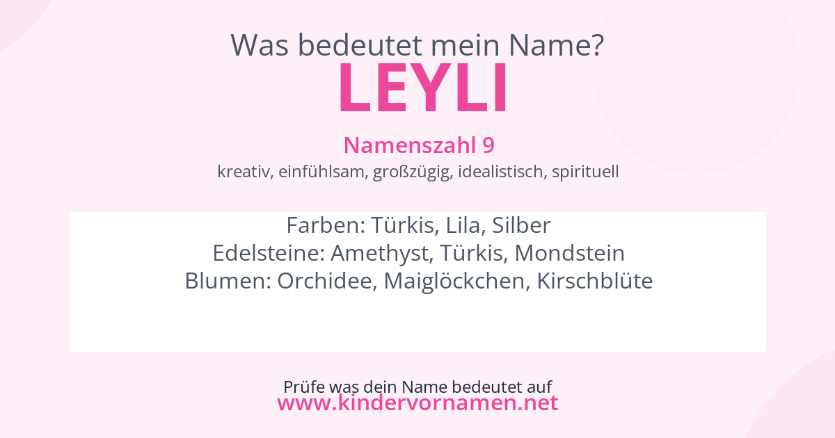 Was bedeutet der Name Leyli?
