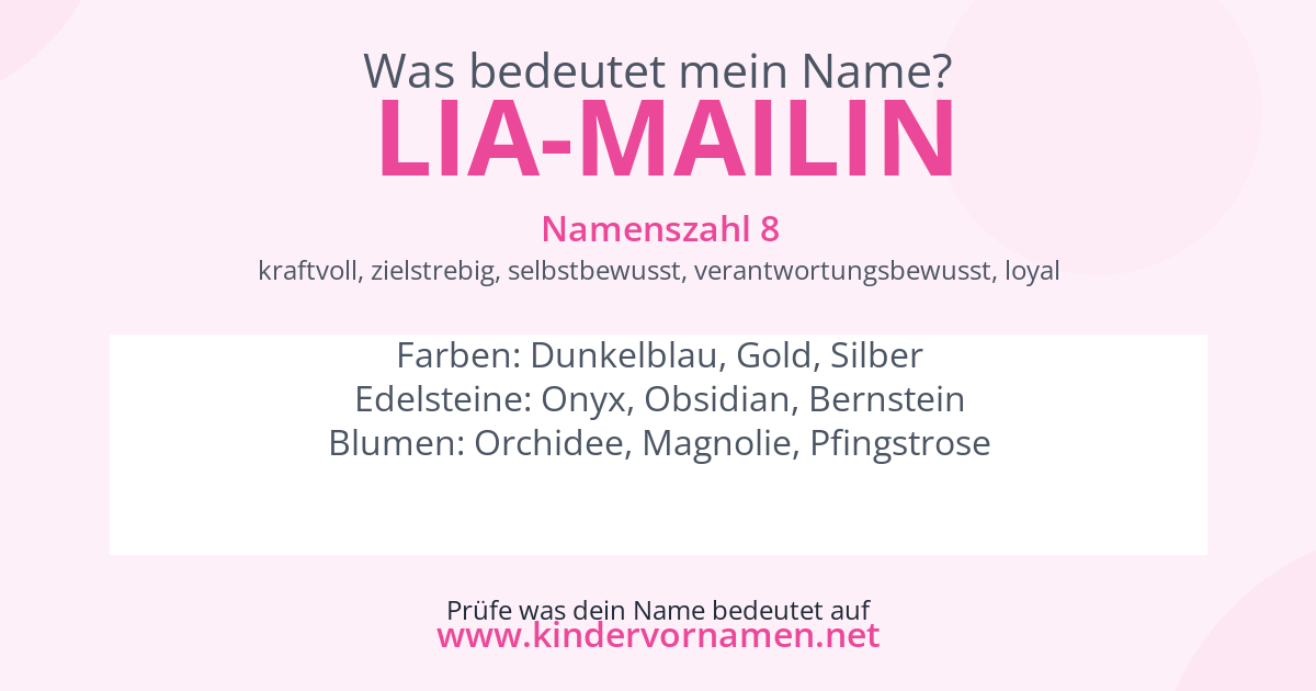 Was bedeutet der Name Lia-Mailin?
