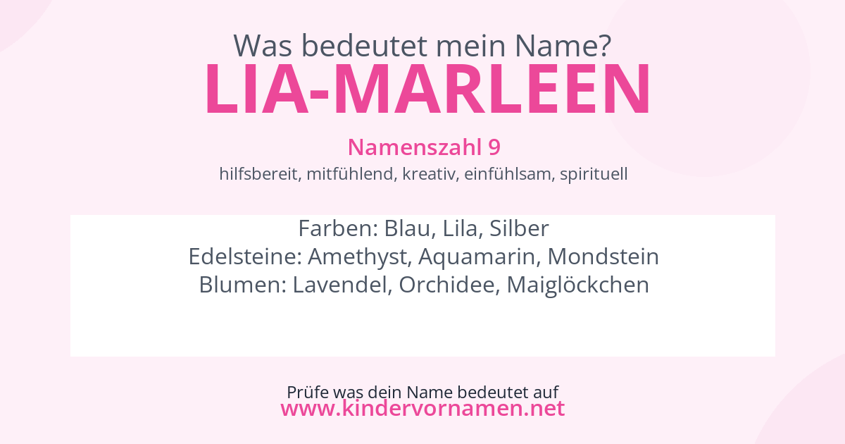 Was bedeutet der Name Lia-Marleen?