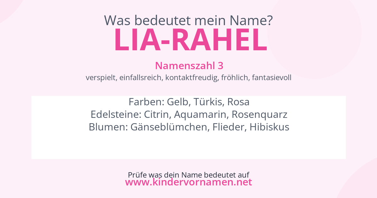 Was bedeutet der Name Lia-Rahel?