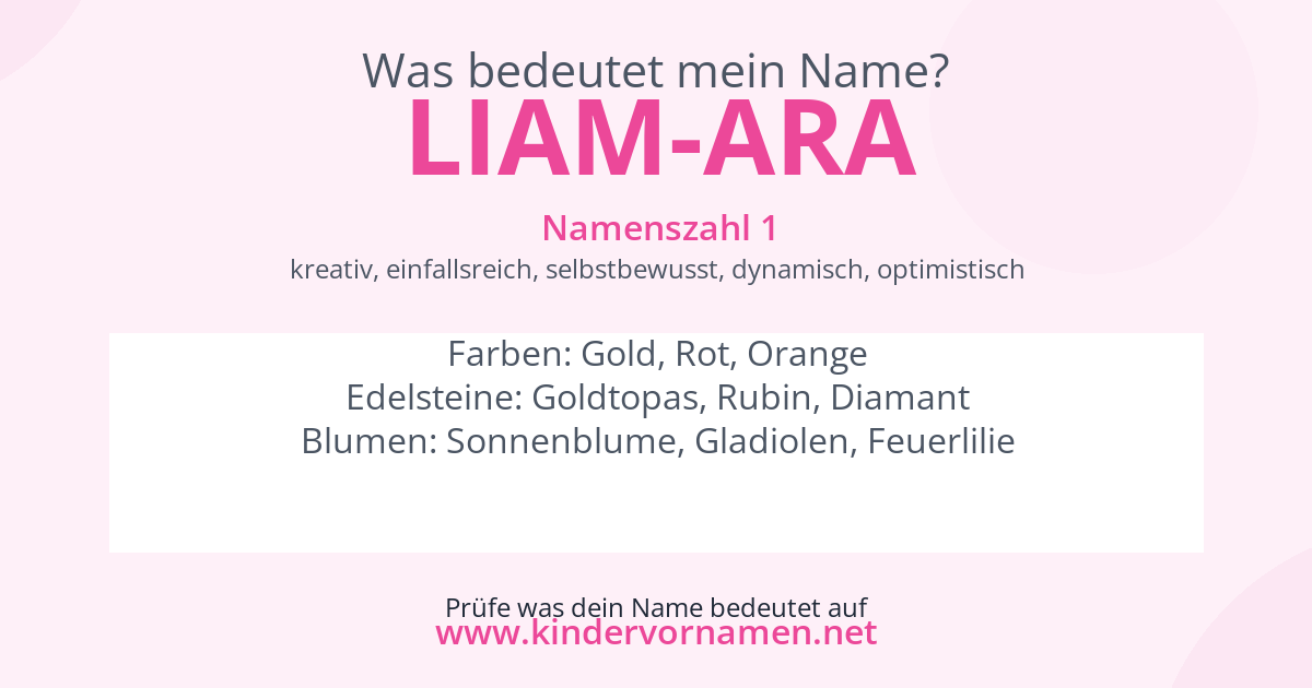 Was bedeutet der Name Liam-Ara?