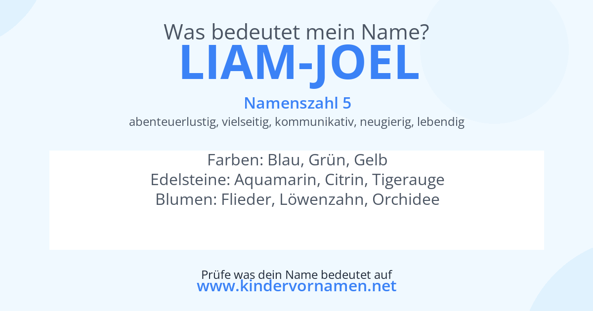 Was bedeutet der Name Liam-Joel?