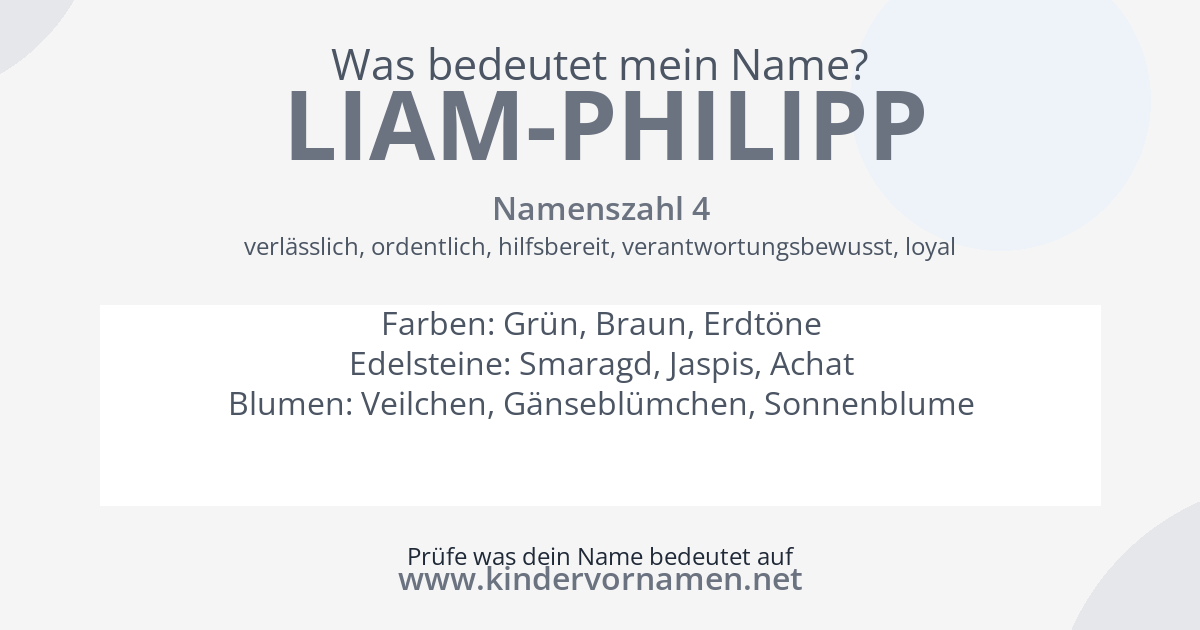 Was bedeutet der Name Liam-Philipp?