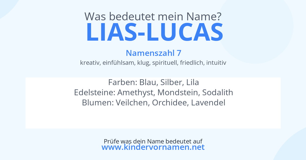 Was bedeutet der Name Lias-Lucas?