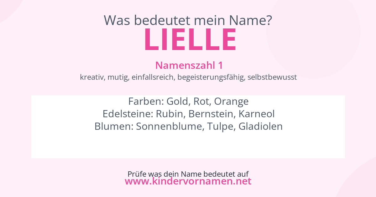 Was bedeutet der Name Lielle?