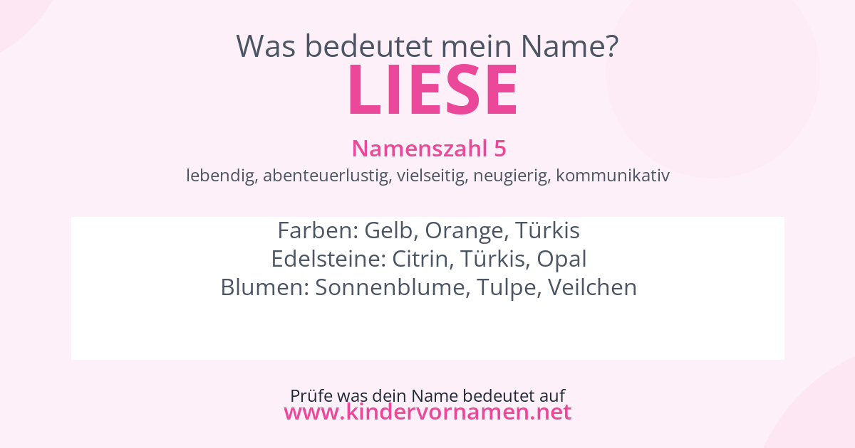 Was bedeutet der Name Liese?