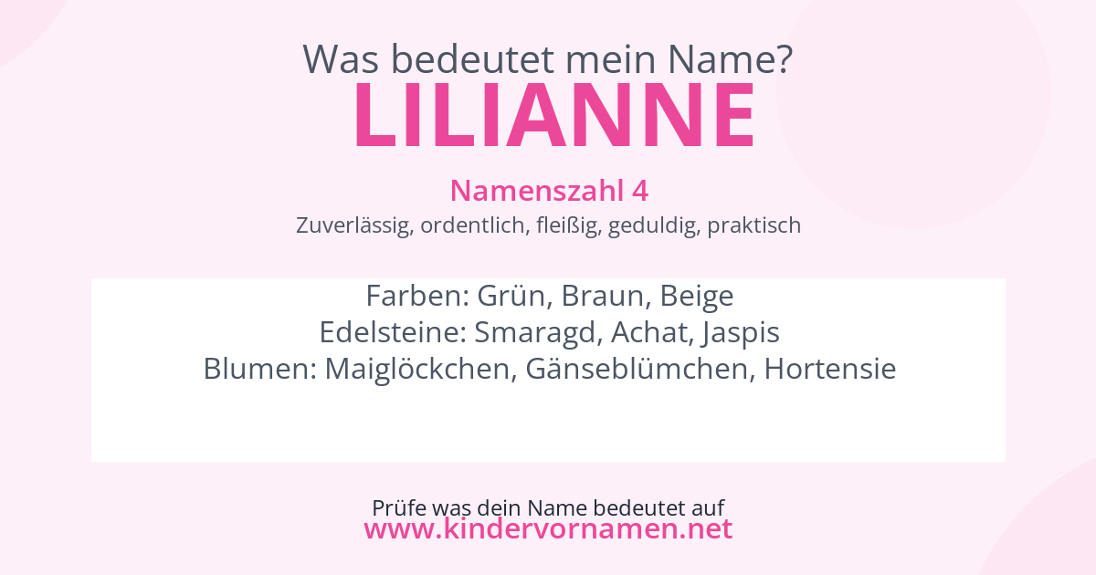 Was bedeutet der Name Lilianne?