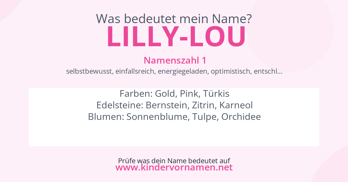 Was bedeutet der Name Lilly-Lou?