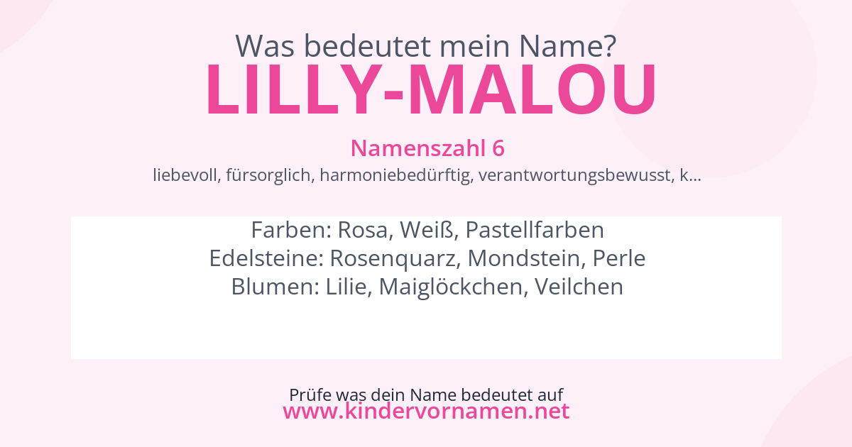 Was bedeutet der Name Lilly-Malou?