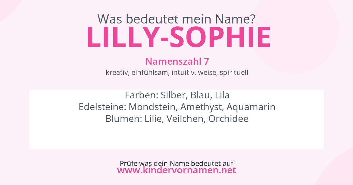 Was bedeutet der Name Lilly-Sophie?