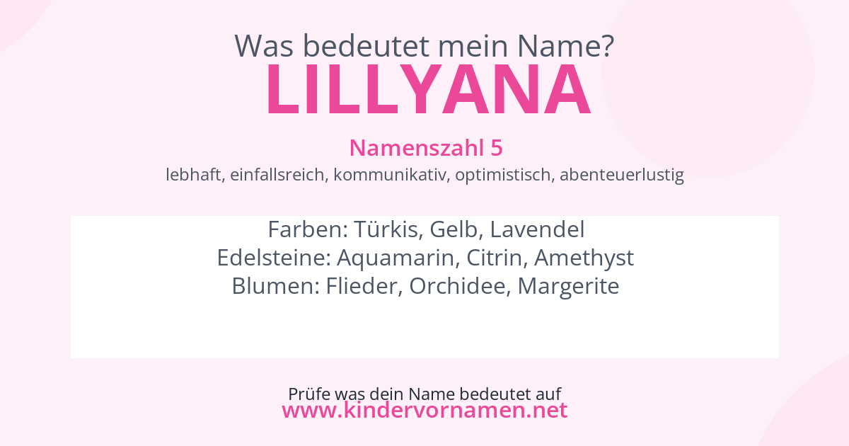 Was bedeutet der Name Lillyana?