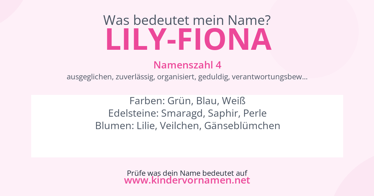 Was bedeutet der Name Lily-Fiona?