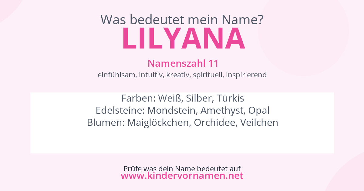 Was bedeutet der Name Lilyana?