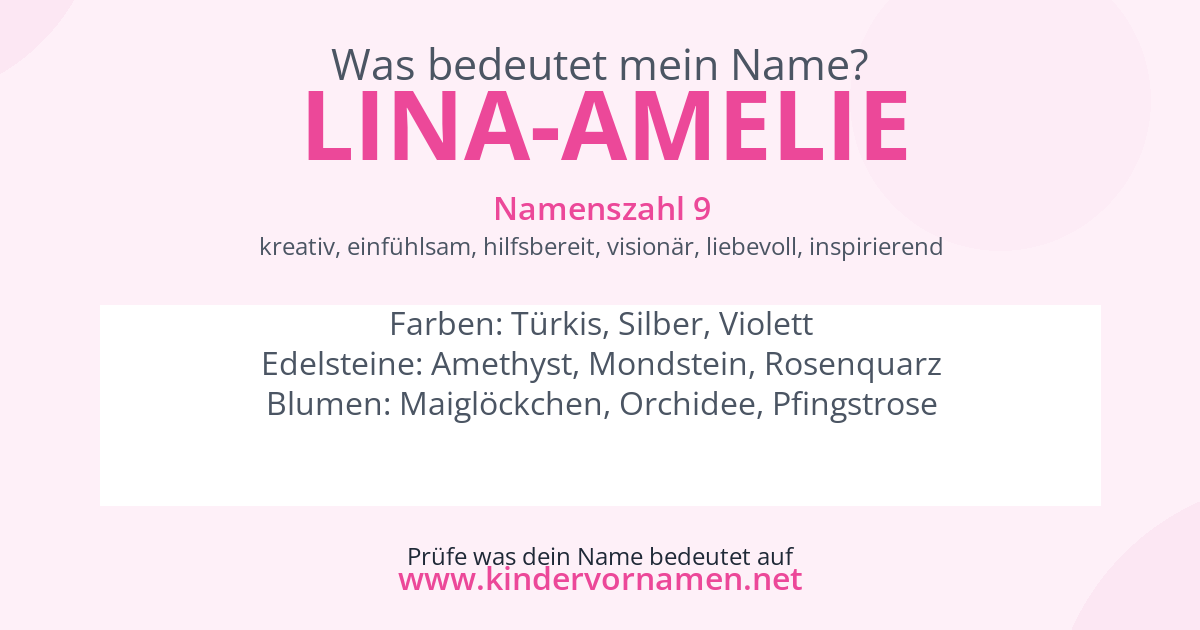 Was bedeutet der Name Lina-Amelie?