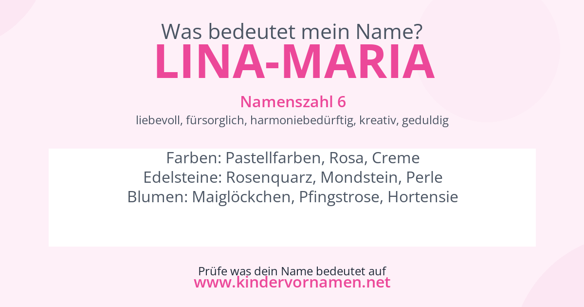 Was bedeutet der Name Lina-Maria?