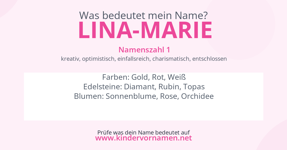Was bedeutet der Name Lina-Marie?
