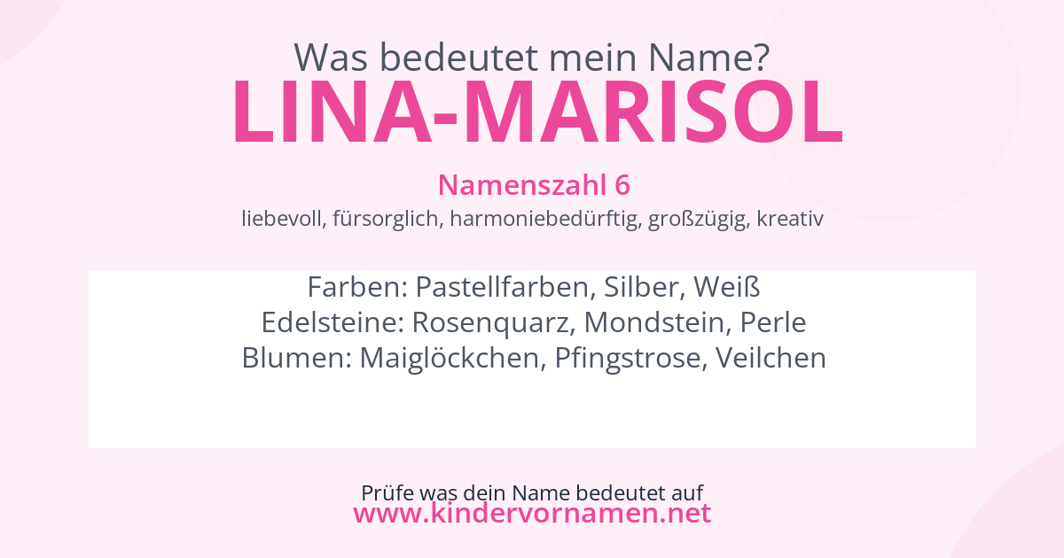 Was bedeutet der Name Lina-Marisol?