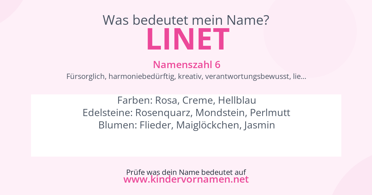 Was bedeutet der Name Linet?