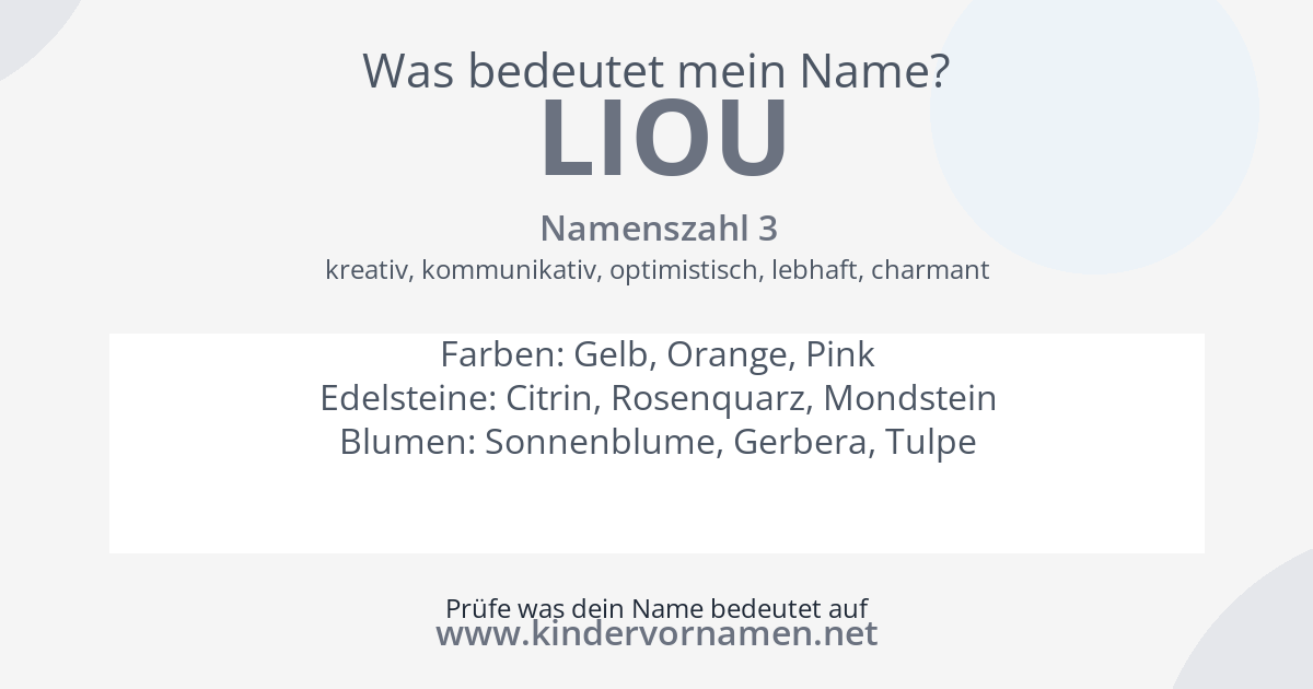 Was bedeutet der Name Liou?