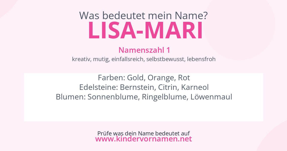 Was bedeutet der Name Lisa-Mari?