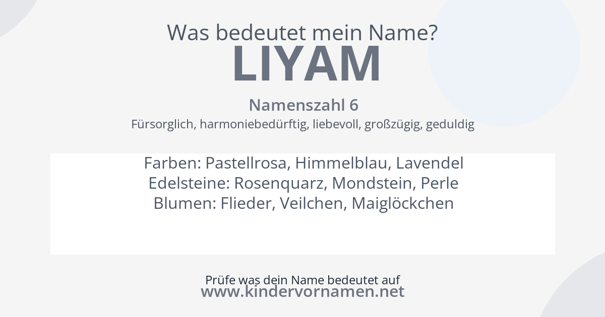 Was bedeutet der Name Liyam?