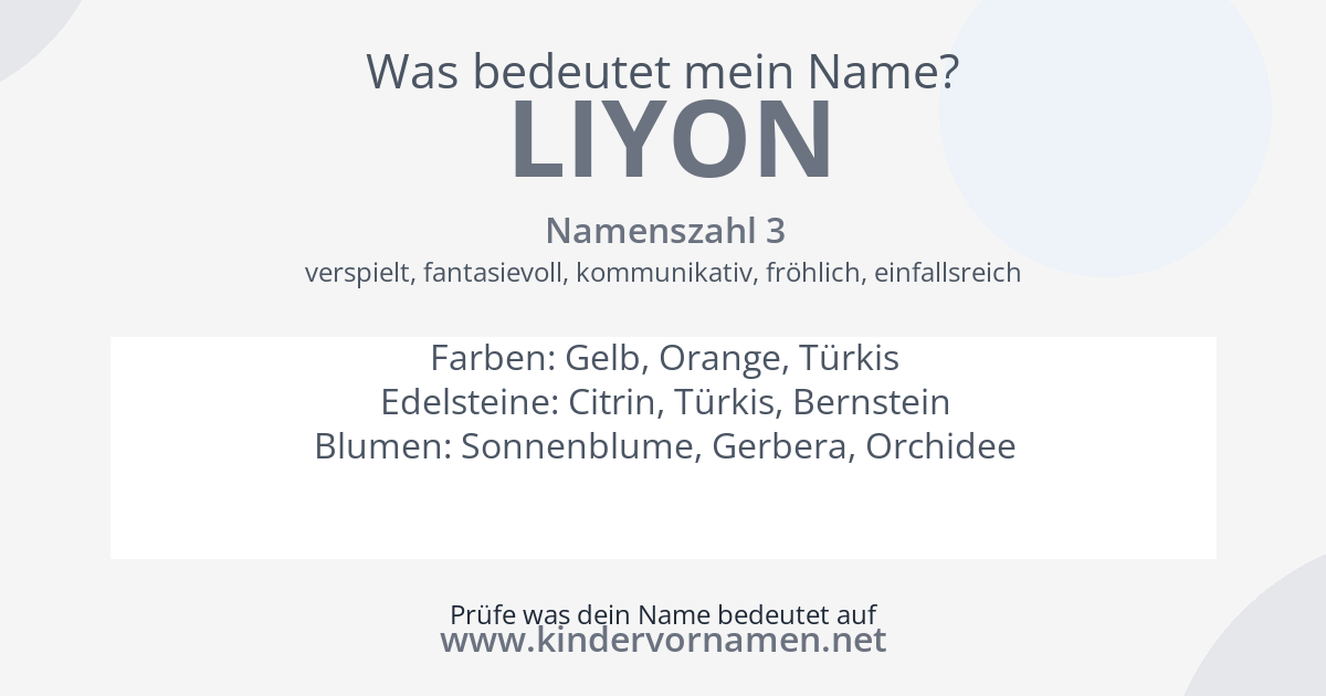 Was bedeutet der Name Liyon?