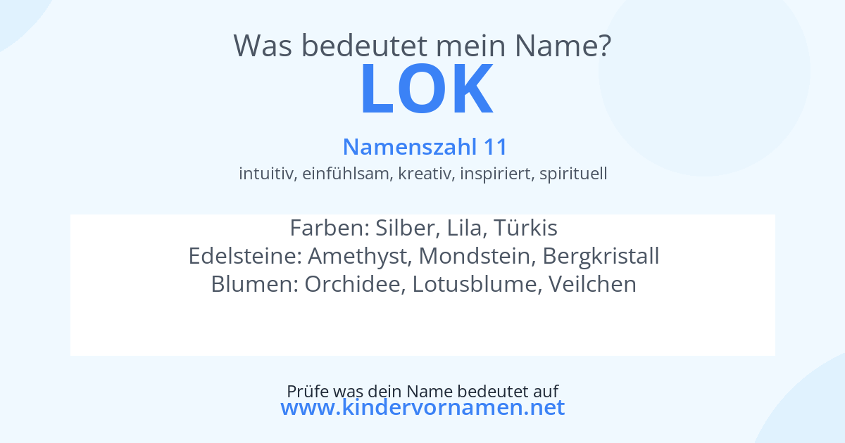 Was bedeutet der Name Lok?