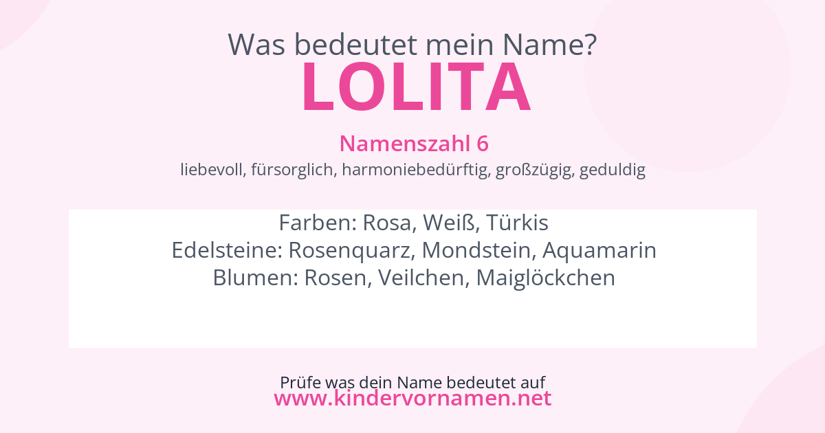 Was bedeutet der Name Lolita?