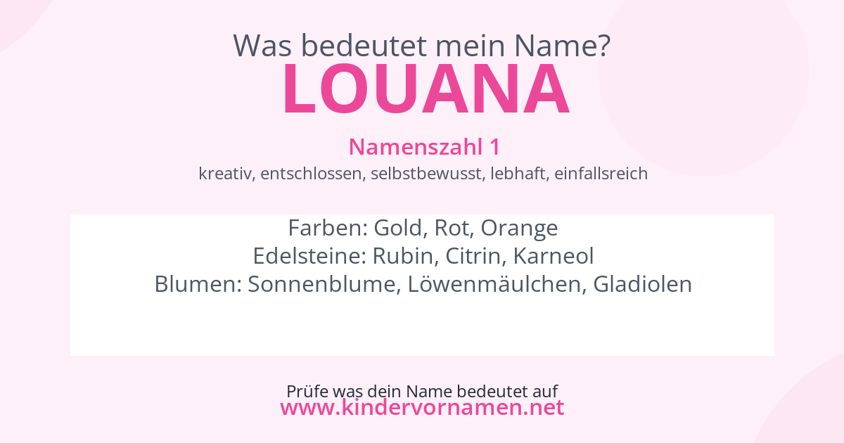 Was bedeutet der Name Louana?