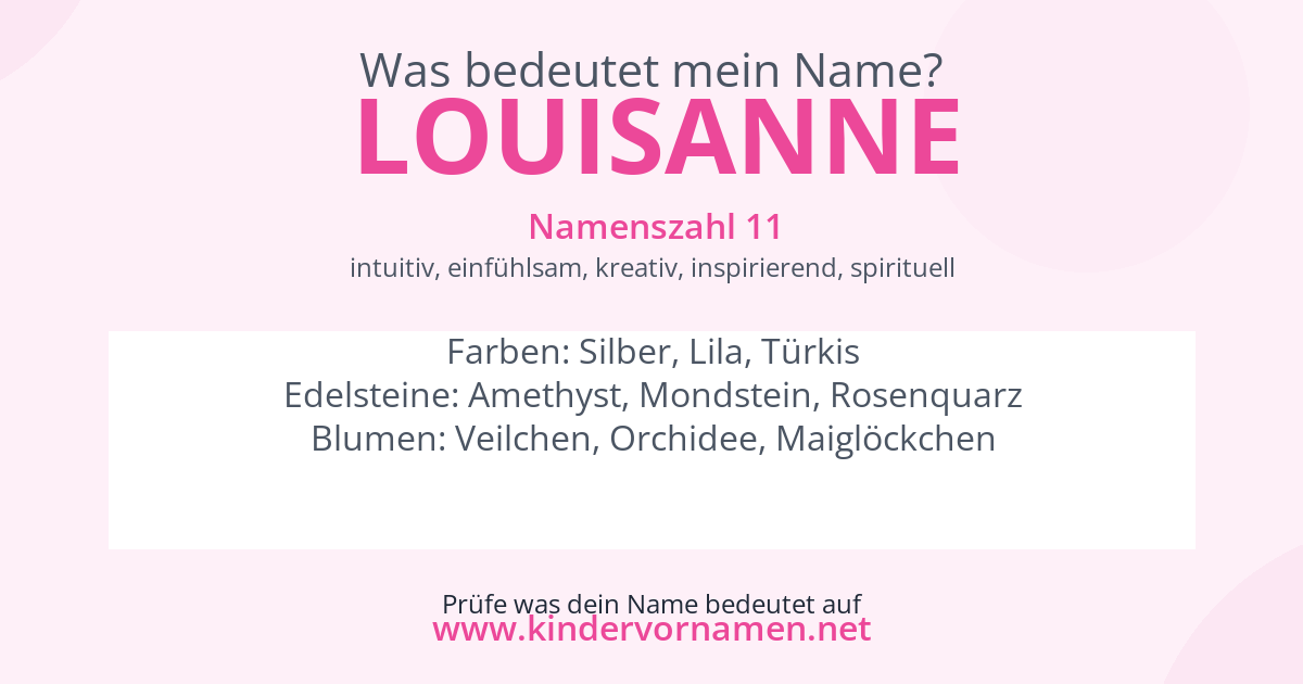 Was bedeutet der Name Louisanne?
