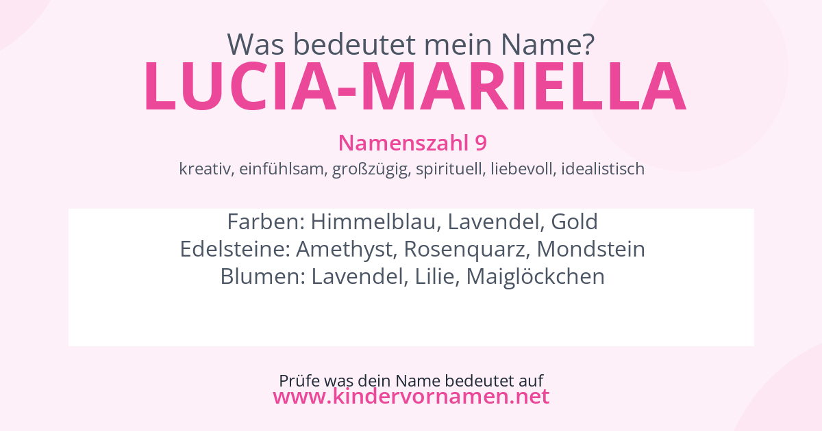 Was bedeutet der Name Lucia-Mariella?