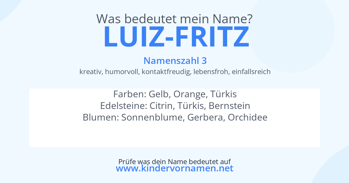 Was bedeutet der Name Luiz-Fritz?