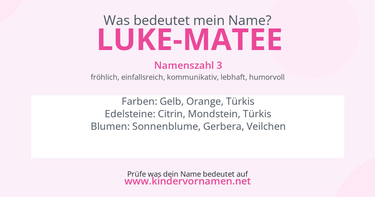 Was bedeutet der Name Luke-Matee?