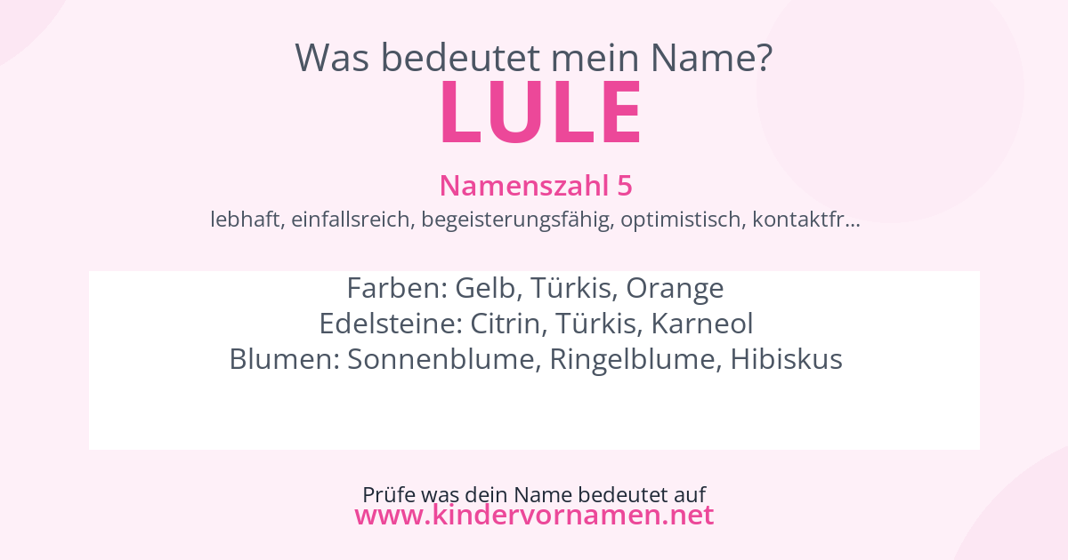 Was bedeutet der Name Lule?