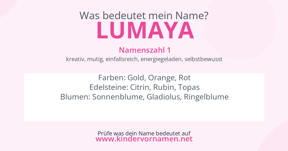 Was bedeutet der Name Lumaya?