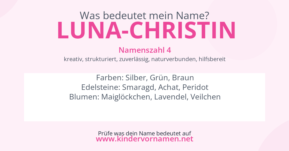 Was bedeutet der Name Luna-Christin?