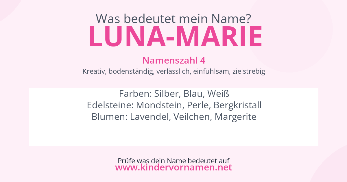Was bedeutet der Name Luna-Marie?