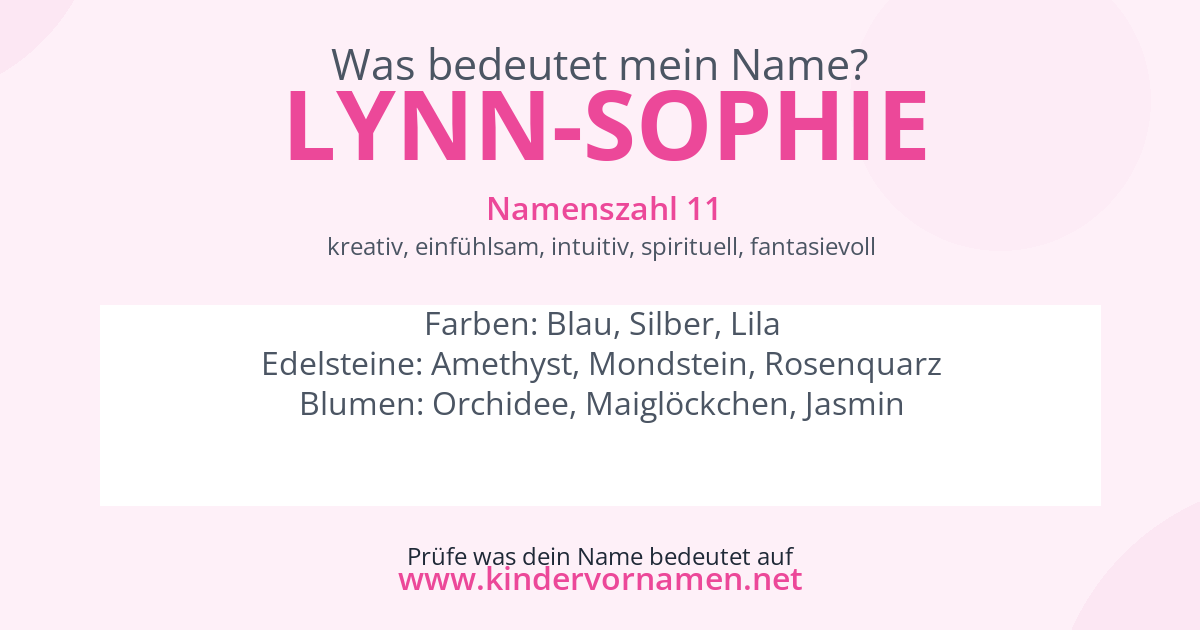Was bedeutet der Name Lynn-Sophie?