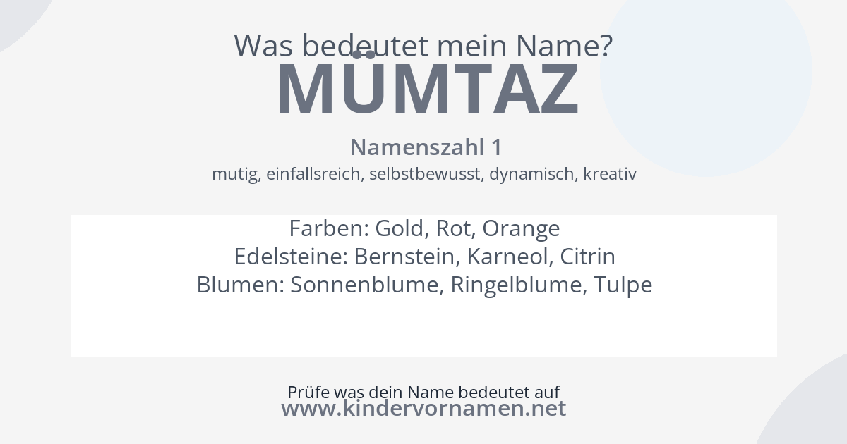 Was bedeutet der Name Mümtaz?