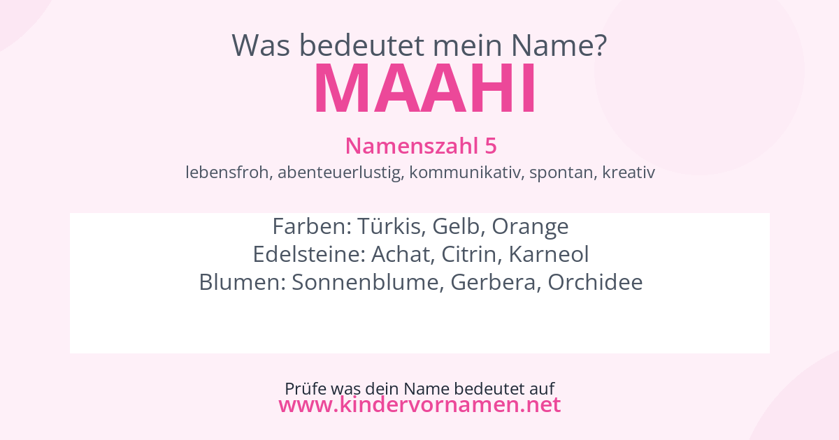 Was bedeutet der Name Maahi?
