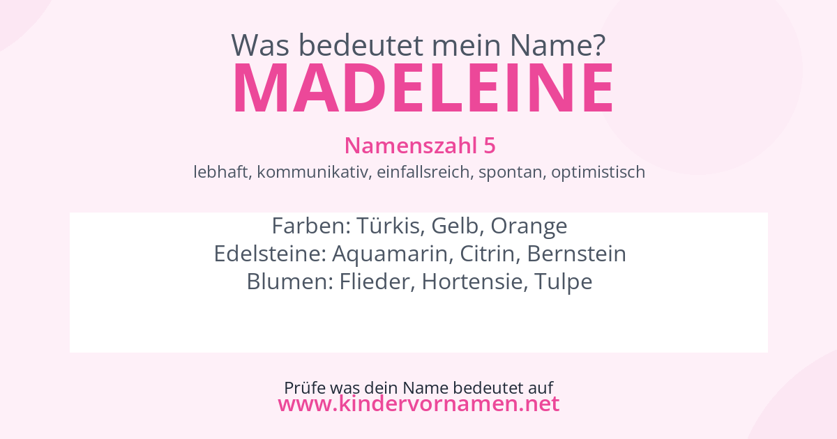 Was bedeutet der Name Madeleine?