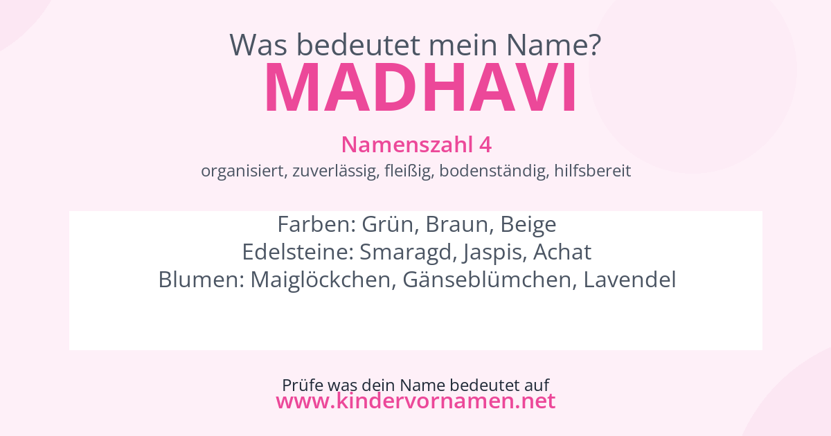 Was bedeutet der Name Madhavi?