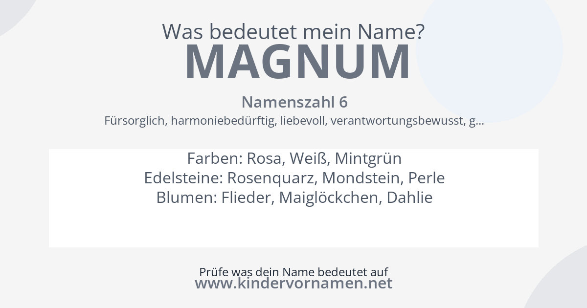 Was bedeutet der Name Magnum?