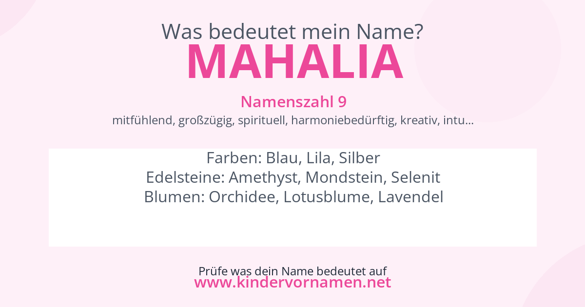 Was bedeutet der Name Mahalia?