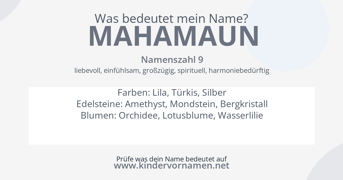 Was bedeutet der Name Mahamaun?