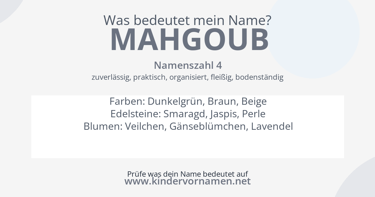 Was bedeutet der Name Mahgoub?
