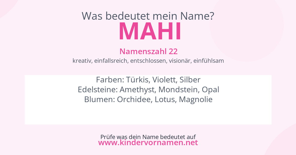 Was bedeutet der Name Mahi?