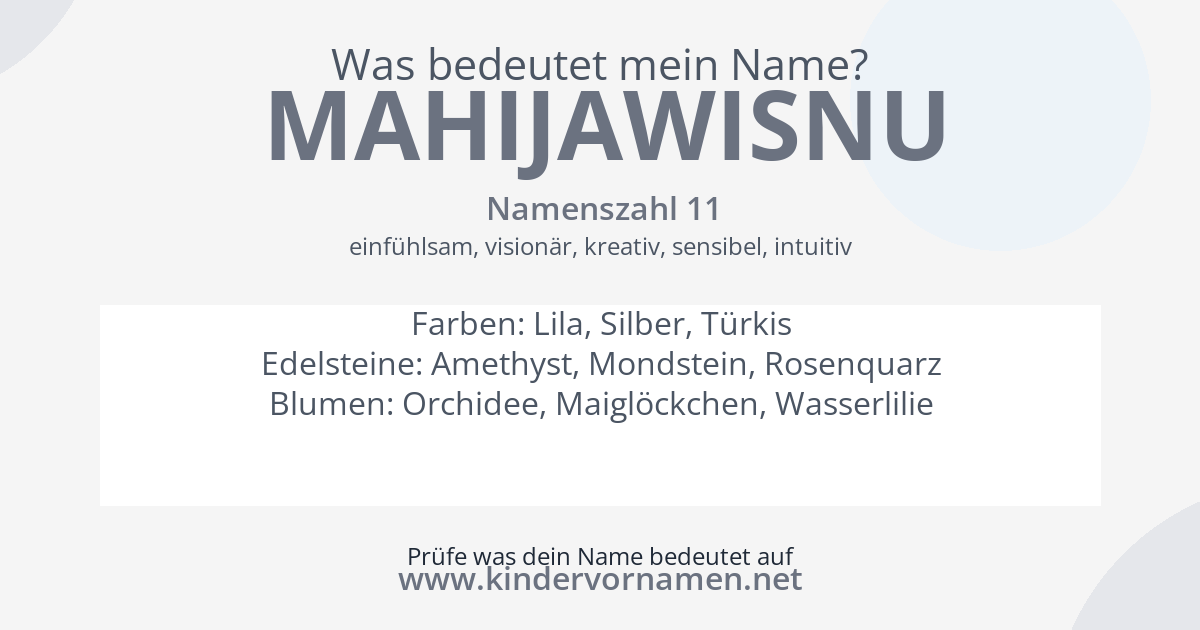 Was bedeutet der Name Mahijawisnu?