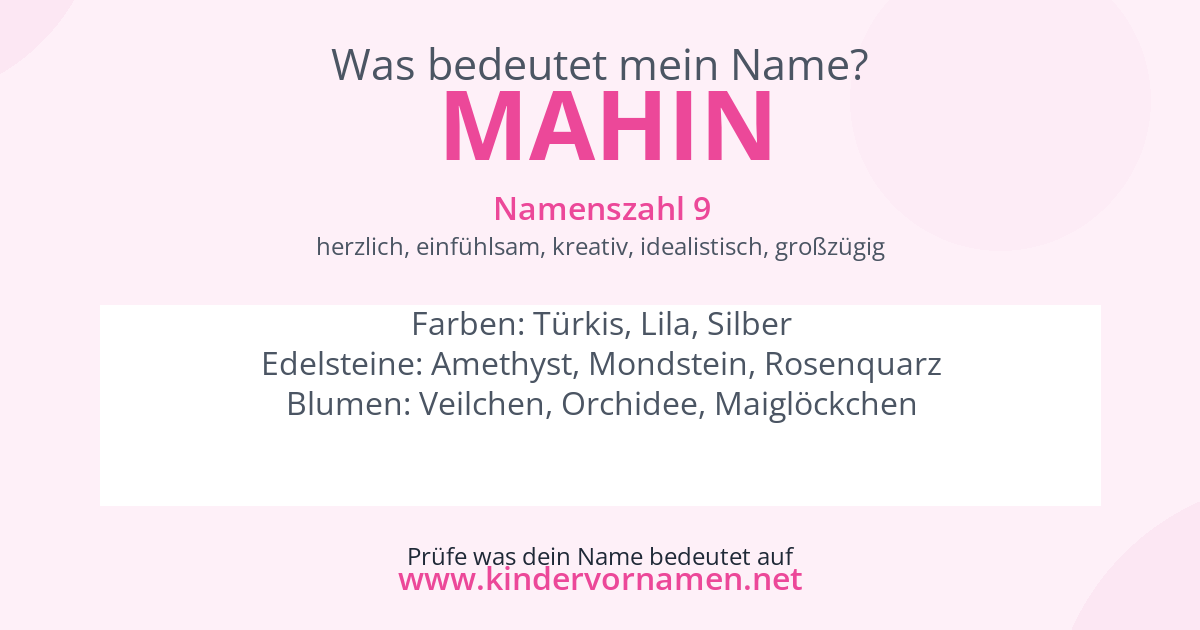 Was bedeutet der Name Mahin?
