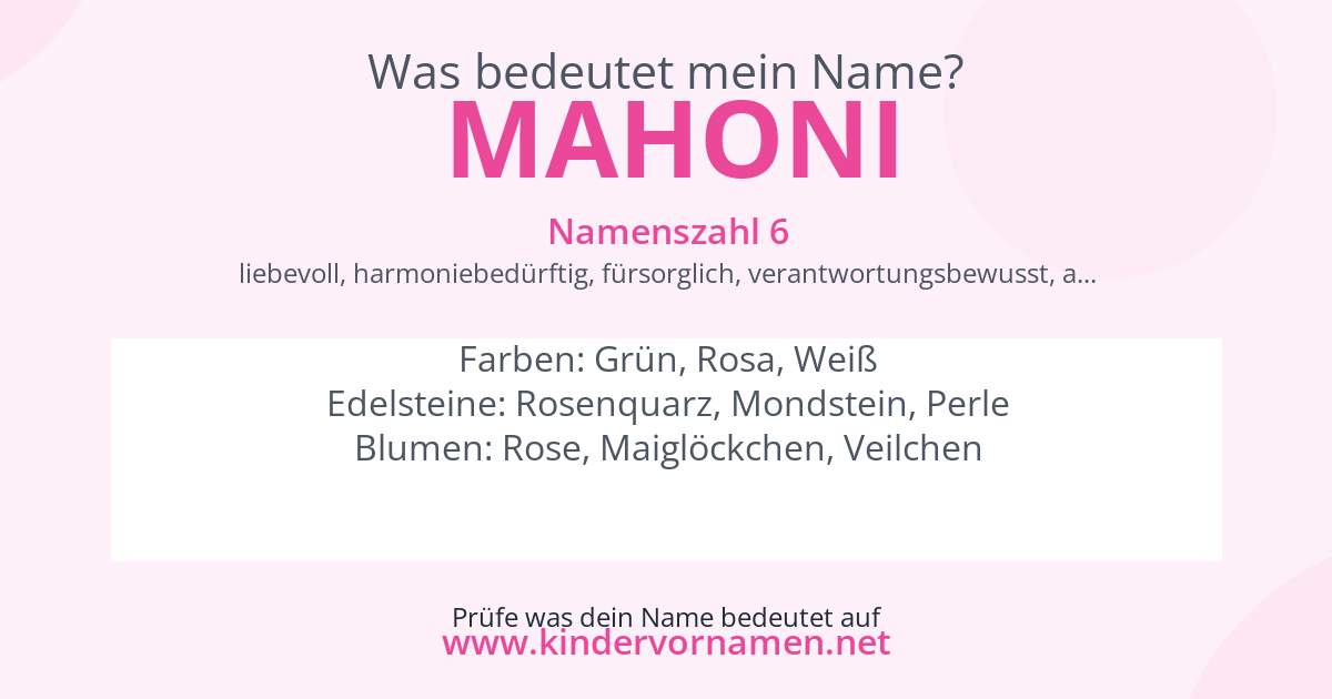 Was bedeutet der Name Mahoni?